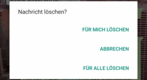 WhatsApp-Nachricht: löschen